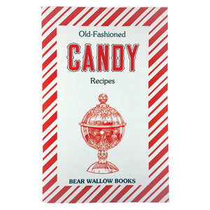 Old-Fashioned Candy Recipes